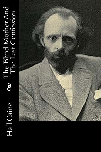 The Blind Mother And The Last Confession 1517535867 Book Cover
