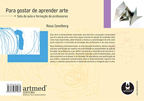 Para Gostar de Aprender Arte: Sala de Aula e Formação de Professores