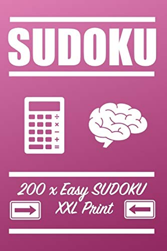Sudoku: 200 easy Sudoku XXL print, one Page one Sudoku Easy Version, for children and beginners. Enjoy traveling in car