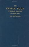 Siddur: Prayer Book: Weekday, Sabbath, and the Festival (English and Hebrew Edition)