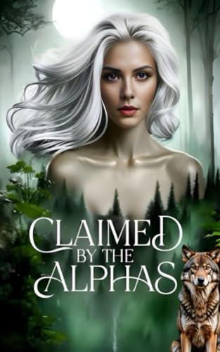 Owned By The Alphas Book 2: Claimed By The Alphas