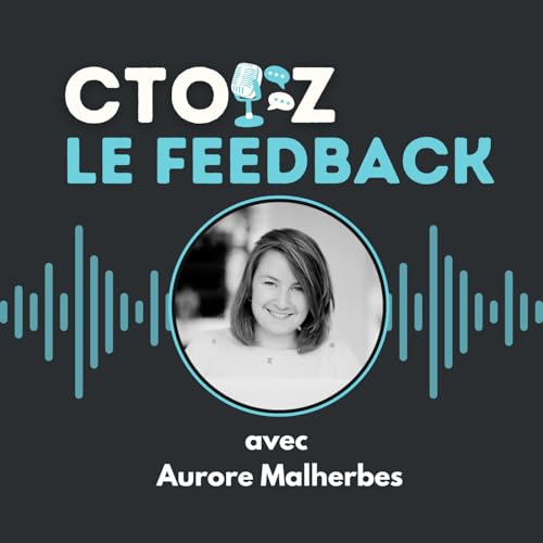 FEEDBACK #40 Aurore Malherbes