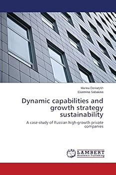 Paperback Dynamic capabilities and growth strategy sustainability Book