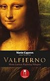  Valfierno: Mona Lisa\'nın Kayboluş Hikayesi
