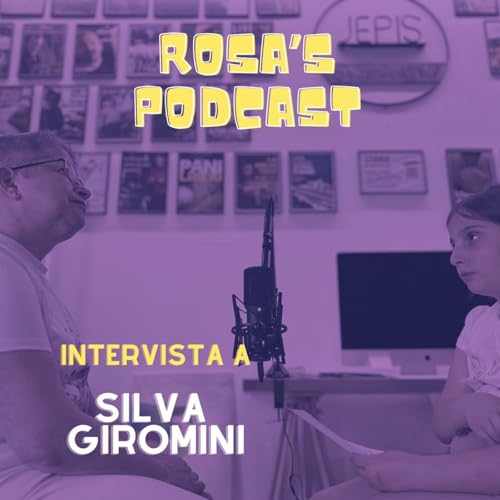 Rosa's podcast - Intervista a Silva Giromini