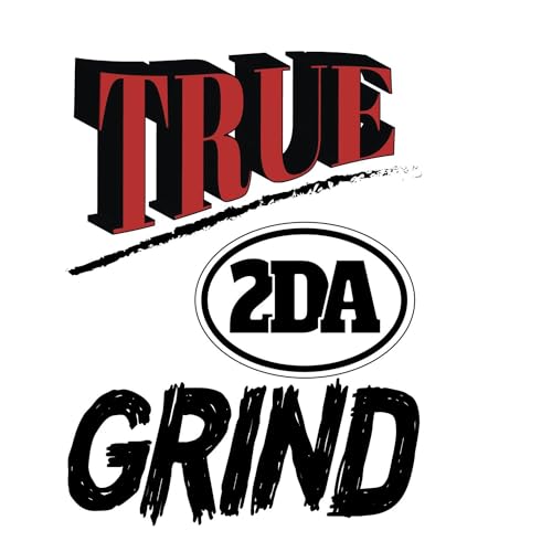 True 2 DA Grind cover art