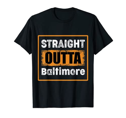 Straight Outta Baltimore Maryland USA Retro Humor Camiseta