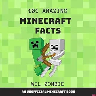101 Amazing Minecraft Facts cover art