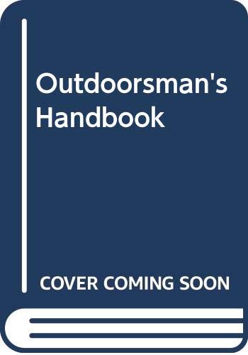 Outdoorsman's Handbook 0425028933 Book Cover