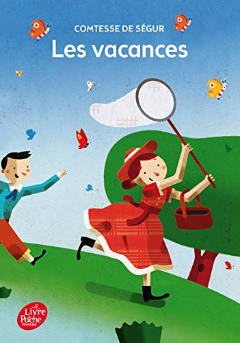 Les vacances - Texte intégral [French] 2013212224 Book Cover