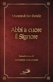 Abbi a cuore il Signore (Italian Edition)