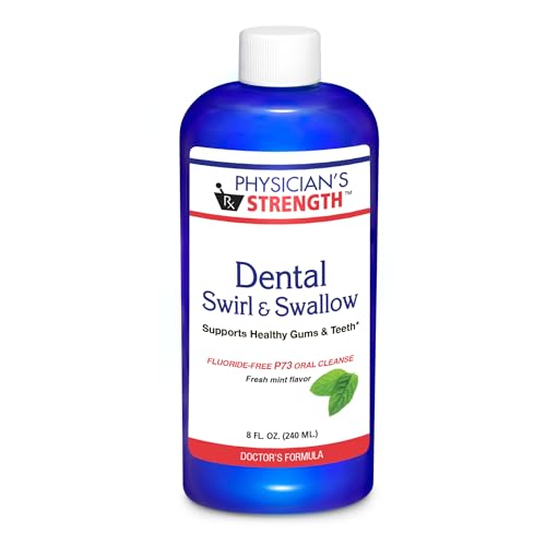 Physician's Strength Dental Swirl & Swallow - 8 FL OZ