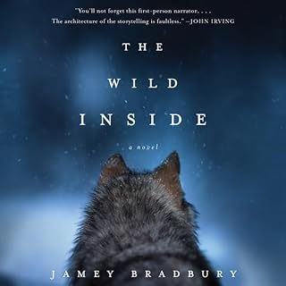 The Wild Inside Audiolibro Por Jamey Bradbury arte de portada