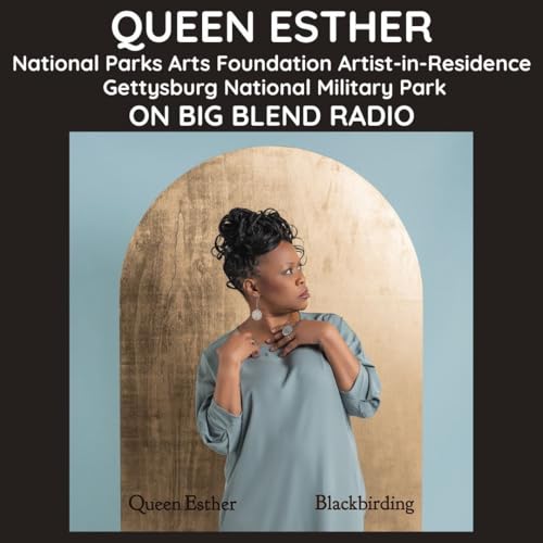 Queen Esther on Gettysburg, Resilience, and Her Album Blackbirding