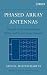 Phased Array Antennas: Floquet Analysis, Synthesis, BFNs and Active Array Systems (Wiley Series in Microwave and Optical Engineering Book 179)
