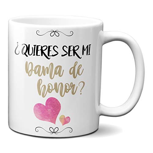 Planetacase Taza Desayuno ¿Quieres ser mi Quieres Dama de Honor? Regalo Detalle Boda Enlace Ceramica 330 mL