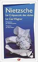 Download Le crépuscule des idoles ; Le cas Wagner PDF