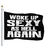 Mizraon Woke Up Sexy As Hell Again Flags 3x5 Outdoor Funny Tapestry For Wall Hanging Indoor Outdoor Decoration For Boys Room 3x5 Ft, Retirement Gifts For Men