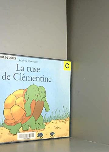 ruse de clementine (la) Charrance Jocelyne
