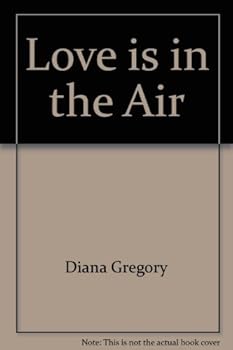Love Is in the Air - Book #98 of the Sweet Dreams