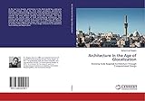 architecture in the age of glocalization: reviving arab regional architecture through computational design