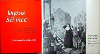 Hardcover Joyous Service: The History of the Sisters of Saint Joseph of Springfield Book