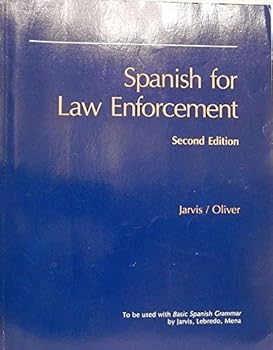 Paperback Spanish for Law Enforcement Book
