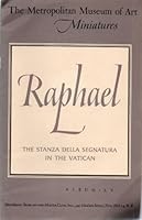 Raphael: The Stanza della Segnatura in the Vatican, 1508-1511 (Metropolitan Museum of Art Miniatures) B0007F8TQK Book Cover