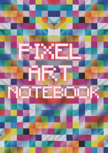 Pixel Art Notebook: Blank Drawing & Coloring book with Graph Paper - 5 mm Squares | Practice the Art of the Pixel