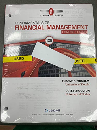 Fundamentals of Financial Management: Concise, Loose-leaf Version 10 Editon