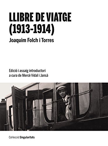Llibre de viatge (1913-1914) (eBook) (Catalan Edition)