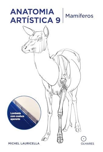 Anatomia artística 9: Mamíferos. Elementos de morfologia comparada.