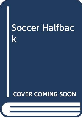 Soccer Halfback 0606040714 Book Cover