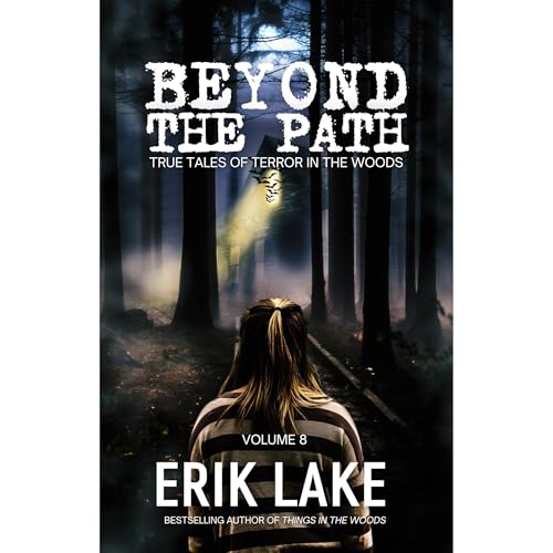 Beyond The Path by Erik Lake episode artwork
