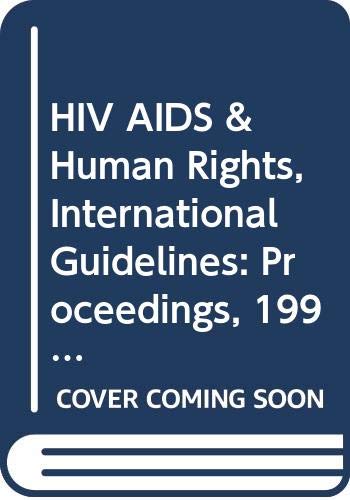 Amazon | HIV AIDS & Human Rights, International Guidelines: Proceedings ...