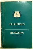 Euripides Medea; Hippolytus: Bergson: Time and Free Will B00LCGQ6P4 Book Cover