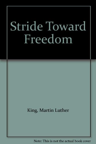 Stride Toward Freedom B000UCG778 Book Cover