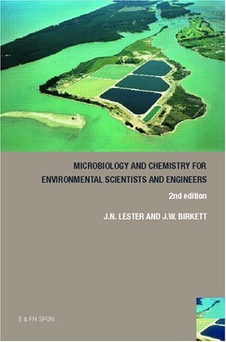 Microbiology and Chemistry for Environmental Scientists and Engineers Microbiology and Chemistry for Environmental Scientists and Engineers
