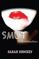 Smut 0692406735 Book Cover