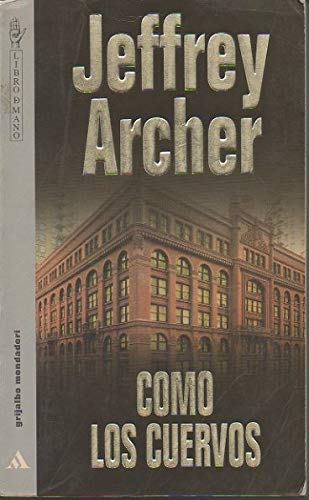 Como los cuervos [Spanish] 8425329736 Book Cover