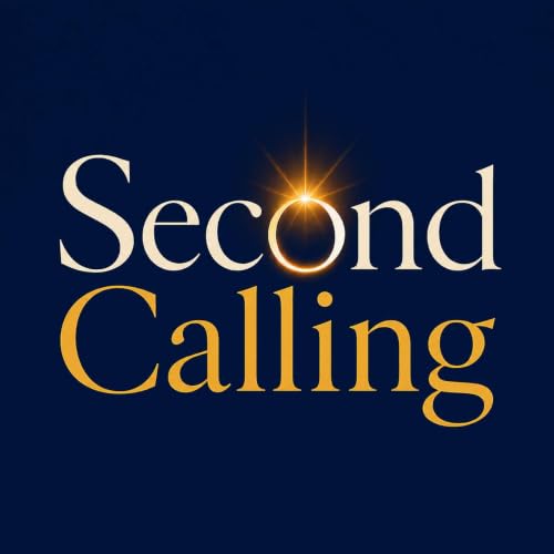 The School of Purpose Podcast is Now Second Calling