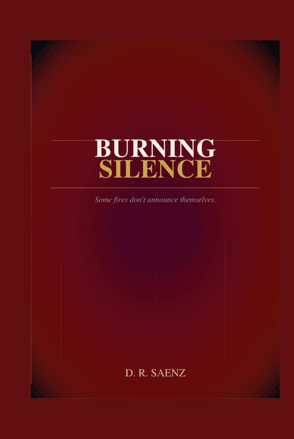Burning Silence