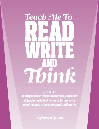 Buy Teach Me To Read, Write and Think: Step D: Identify and use ...