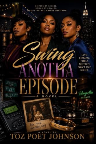 SWING ANOTHA EPISODE (English Edition)
