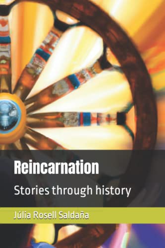 Reincarnation: Stories through history