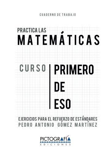 Practica las matematicas: Cuaderno para la ejercitacion de ejercicios ...