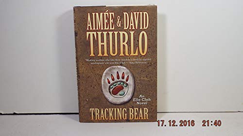 Tracking Bear: An Ella Clah Novel