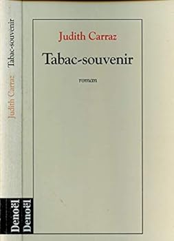 Paperback Tabac-souvenir: Roman (ROMANS FRANCAIS) (French Edition) [French] Book