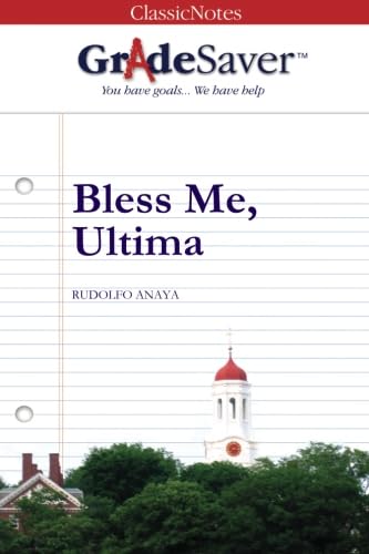 GradeSaver (TM) ClassicNotes Bless Me, Ultima: ... 1602591350 Book Cover