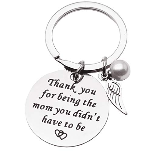 Mom Keychain Gift from Daughter Mother Birthday Charm Key Ring Thank You for Being the Mom You Didn't Have to Be Jewelry for Mothers Day, Christmas, Thanksgiving, Valentine's Gifts